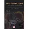 Şarkı Söyleme Eğitimi