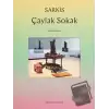 Sarkis: Çaylak Sokak