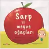 Sarp ve Meyve Ağaçları