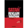 Satan Reklam Yaratmak