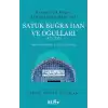 Satuk Buğra Han Ve Oğulları (921-1212)