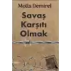 Savaş Karşıtı Olmak