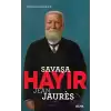 Savaşa Hayır - Jean Jaures