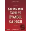 Savunmanın Tarihi ve İstanbul Barosu