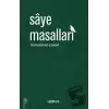 Saye Masalları