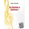 Saz Eserlerim ve Şarkılarım 2