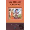 Saz Şiirinin Kadroları