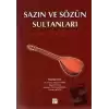 Sazın ve Sözün Sultanları 1