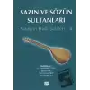 Sazın ve Sözün Sultanları 2