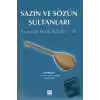 Sazın ve Sözün Sultanları 4