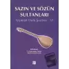 Sazın ve Sözün Sultanları 6