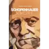 Schopenhauer Kimdir?