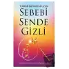 Sebebi Sende Gizli