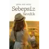 Sebepsiz Sevdik