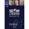 Seçim Zamanı  Siyasal Kampanyalar - Avrupa Yıllığı 2004 (Ciltli)