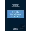 Şehir Planlama Hukuku (Ciltli)