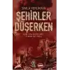 Şehirler Düşerken