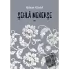 Şehla Menekşe