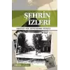 Şehrin İzleri