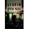 Şehrin Öteki Yüzü