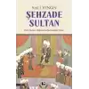 Şehzade Sultan