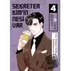 Sekreter Kim’in Nesi Var 4