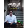 Selahattin Demirtaş: Bir Siyasi Rehinelik Öyküsü