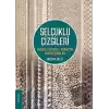 Selçuklu Çizgileri: Anadolu Selçuklu Geometrik Kompozisyonları (Ciltli)