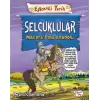 Selçuklular - Macera Dolu Anadolu