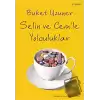 Selin ve Cem’le Yolculuklar