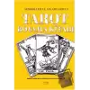 Semboller ve Anlamlarıyla Tarot Boyama Kitabı