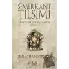 Semerkant Tılsımı Bartimaeus Üçlemesi Birinci Kitap