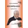 Sen Bağışladın