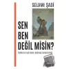 Sen Ben Değil misin?