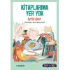 Sen de Oku: Kitaplarıma Yer Yok