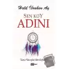 Sen Koy Adını