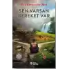 Sen Varsan Bereket Var