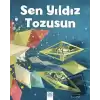 Sen Yıldız Tozusun (Ciltli)