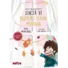 Sencer ve Bilgi Dolu Keşifleri 1 - Sencer ve Yağmuru Seven Makarna