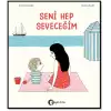 Seni Hep Seveceğim