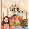 Senin Camin Ne Renk?