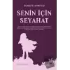 Senin İçin Seyahat