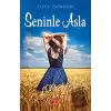 Seninle Asla