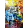 Seninle Gelir Mutluluk