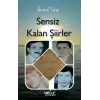 Sensiz Kalan Şiirler