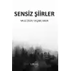 Sensiz Şiirler