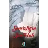 Sensizliğin Sen Hali