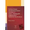 Serbest Zaman Doyumunun Yaşam Doyumu ve Sosyo - Demografik Değişkenlerle İlişkisinin İncelenmesi