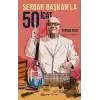 Serdar Başkan’la 50 İcat (Ciltli)