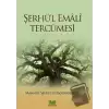 Şerhül Emali Tercümesi (Ciltli)